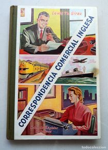 Gebrauchte Bücher: Correspondencia comercial inglesa - Método Girau. Libro del alumno. 1965. 5º Edic.